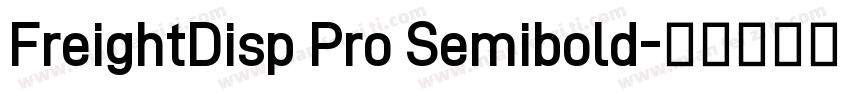 FreightDisp Pro Semibold字体转换